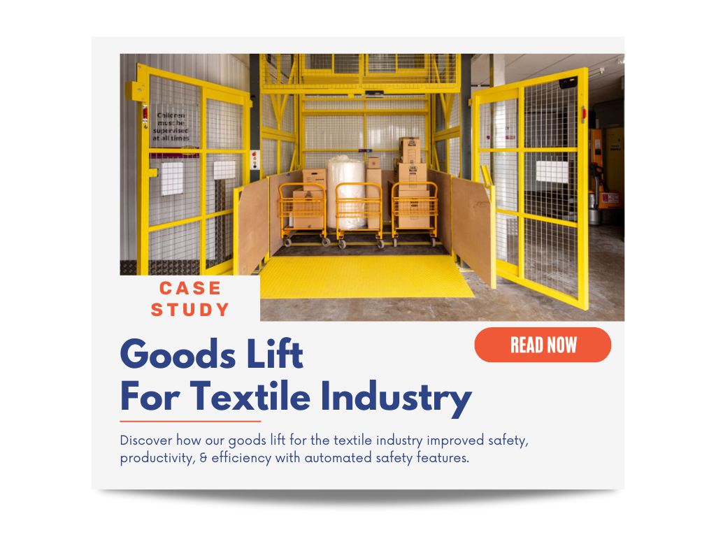 Goods Lift For Textile Industry