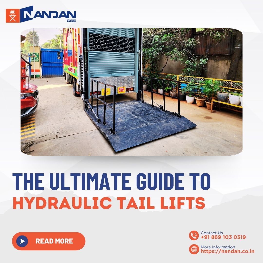 Hydraulic Tail Lift - Ultimate Guide